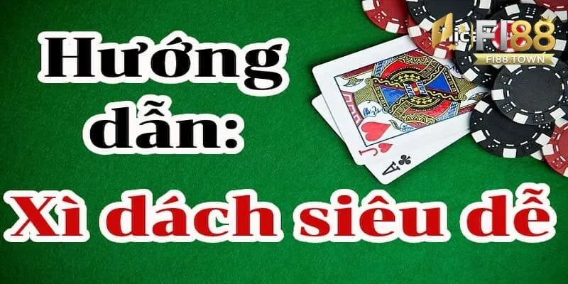 Luật và cách chơi Xì Dách cơ bản cần nắm vững